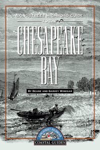Longstreet Highroad Guide to the Chesapeake Bay