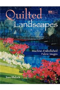 Quilted Landscapes