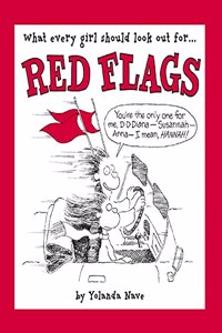 Red Flags