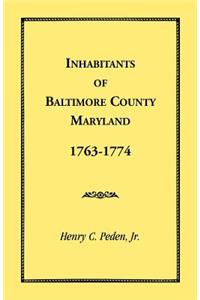 Inhabitants of Baltimore County, Maryland, 1763-1774