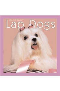 The Little Book of Lap Dogs