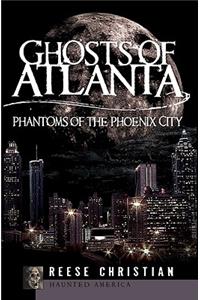 Ghosts of Atlanta