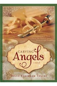 Carving Angels