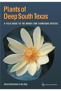 Plants of Deep South Texas