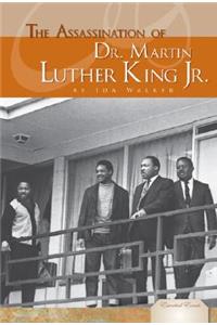 Assassination of Dr. Martin Luther King Jr.