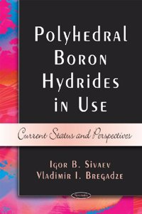 Polyhedral Boron Hybrides in Use