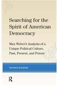 Searching for the Spirit of American Democracy