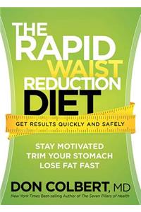 Rapid Waist Reduction Diet