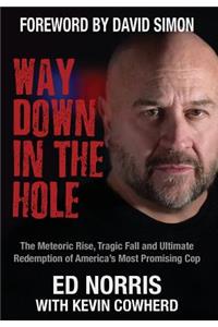 Way Down in the Hole
