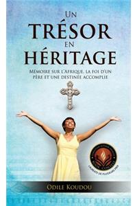 Un Tresor En Heritage