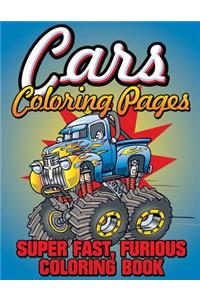 Cars Coloring Pages (Super Fast, Furious Coloring Book)