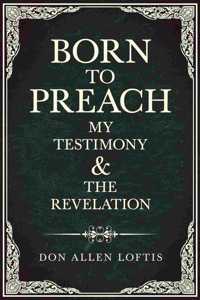 Born To Preach