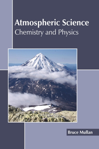 Atmospheric Science: Chemistry and Physics
