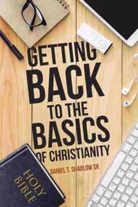 Getting Back to the Basics of Christianity