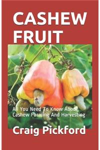 Cashew Fruit