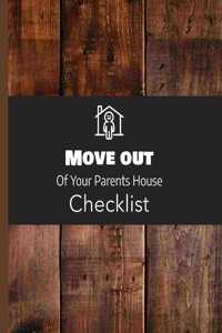 Move Out Of Your Parents House Checklist