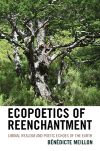 Ecopoetics of Reenchantment