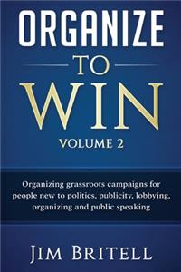 Organize To Win volume 2