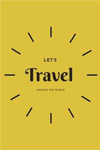 Let's travel around the world journal planner trips and other activities during the travel