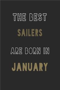 The Best Sailers are Born in January journal: 6*9 Lined Diary Notebook, Journal or Planner and Gift with 120 pages