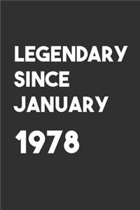 Legendary Since January 1978