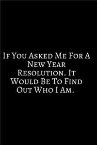 If You Asked Me For