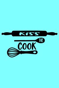 Kiss The Cook