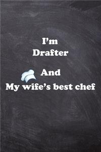 I am Drafter And my Wife Best Cook Journal