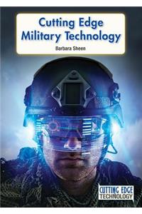 Cutting Edge Military Technology