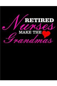 Retired Nurses Make the Grandmas