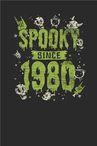 Spooky Since 1980: Small Lined Notebook - Birthday Gift and Halloween Day Gift for Kids, Teenager, Women and Men