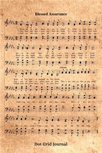Blessed Assurance Hymn Dot Grid Journal