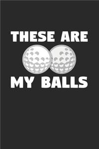 These are my balls