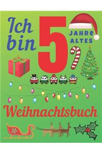 Ich bin 5 Jahre altes Weihnachtsbuch