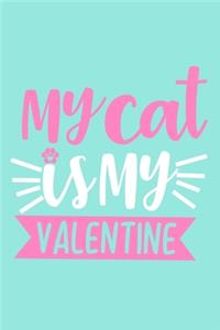 My Cat Is My Valentine