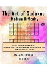 The Art of Sudokus Medium Difficulty #20