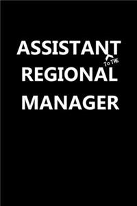 Assitant Regional Manager