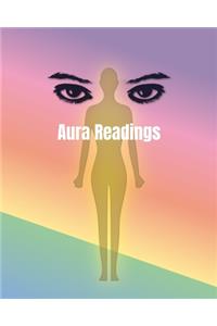 An Aura Reader Workbook for Energy Healers and Spiritual Seekers