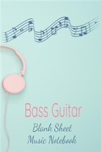 Bass Guitar Blank Sheet Music Notebook