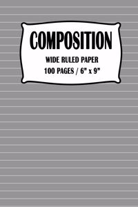 Composition Wide Ruled Paper Notebook