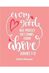 Every Good And Perfect Gift Comes From Above