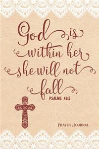 God Is Within Her She Will Not Fall Psalms 46