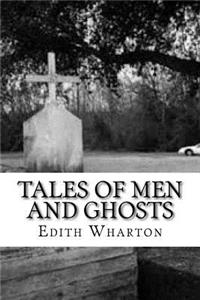 Tales of Men and Ghosts