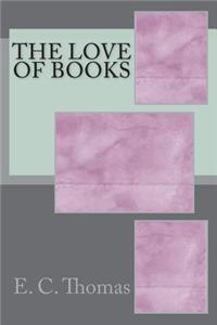 The Love of Books