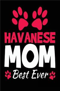 Havanese Mom Best Ever