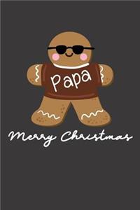 Papa - Merry Christmas.