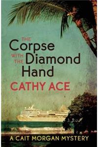 Corpse with the Diamond Hand