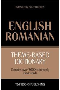 Theme-based dictionary British English-Romanian - 7000 words