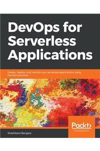 DevOps for Serverless Applications