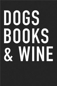 Dogs Books and Wine